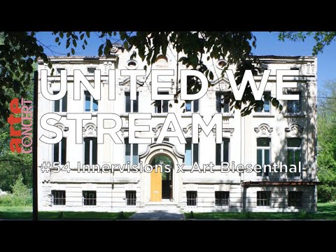United We Stream #54 - Innervisions x Art Biesenthal – ARTE Concert