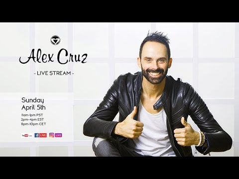 Alex Cruz Live Stream - Sunday April 5th 2020