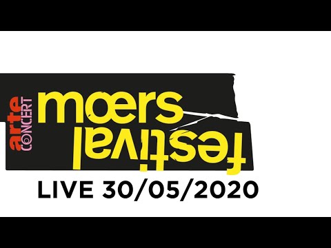 moers festival LIVE 30/05/2020 – ARTE Concert