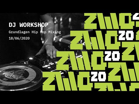 ZWO20 - DJ Workshop, Grundlagen HipHop Mixing