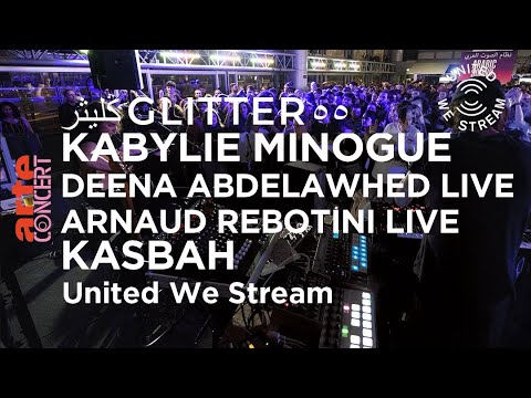 UWS Paris - Glitter, Kabylie Minogue, Deena Abdelwahed, Arnaud Rebotini, Kasbah – ARTE Concert