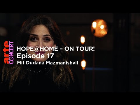 Hope@Home – on tour! Ep. 17 mit Dudana Mazmanishvili im "Monopol" in Berlin – ARTE Concert