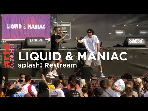 Liquid & Maniac @ splash! Festival 2019 - ARTE Concert