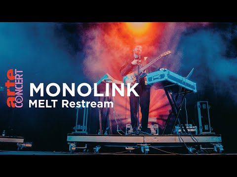 Monolink @ MELT Festival 2019 - ARTE Concert