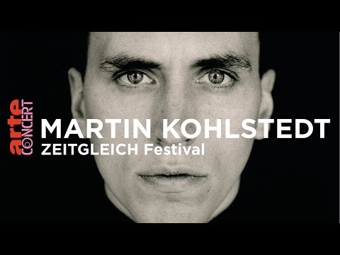 Martin Kohlstedt - Zeitgleich Festival - ARTE Concert