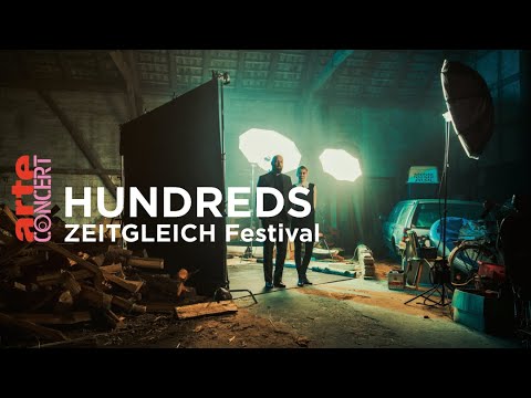 Hundreds - Zeitgleich Festival - ARTE Concert