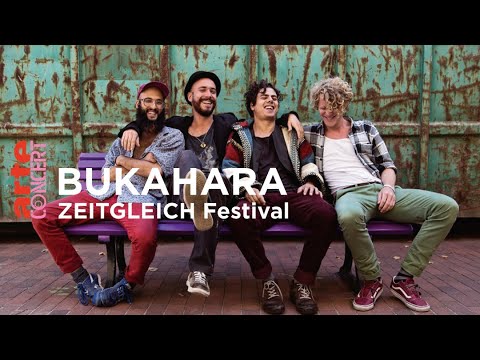 Bukahara - Zeitgleich Festival - ARTE Concert