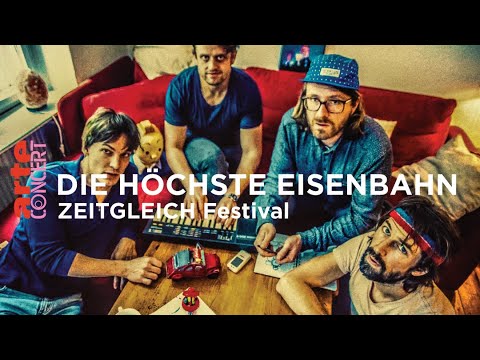 Die Höchste Eisenbahn - Zeitgleich Festival - ARTE Concert