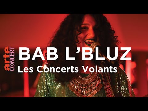 Bab L'Bluz en Concerts Volants - ARTE Concert