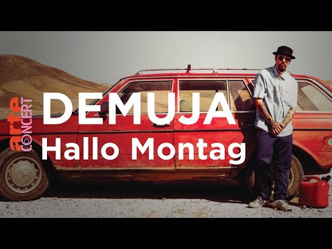 Demuja @ Hallo Montag - ARTE Concert