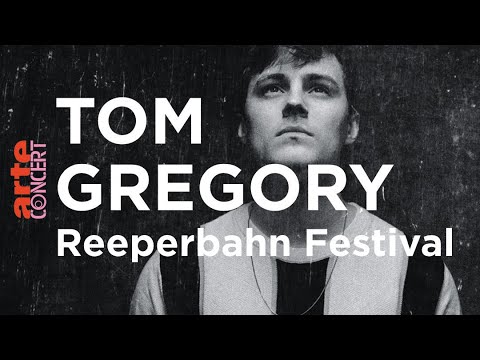 Tom Gregory @ Reeperbahn Festival - ARTE Concert