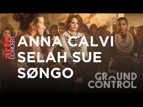 Anna Calvi, Selah Sue, Sisanda Myataza (Songø) sont dans Ground Control - ARTE Concert