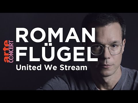 Roman Flügel @ Atelier im AUFBAU HAUS (United We Stream)- ARTE Concert