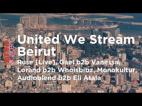 United We Stream 2.0 - Beirut - November Lockdown Edition