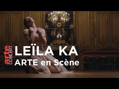 Leïla Ka dans ARTE en scène - ARTE Concert