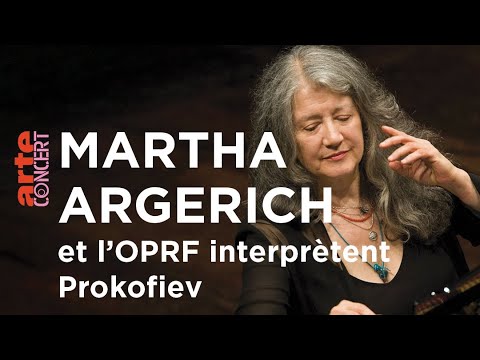 Martha Argerich et l’OPRF interprètent Prokofiev - ARTE Concert