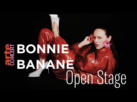 Bonnie Banane dans Open Stage – ARTE Concert