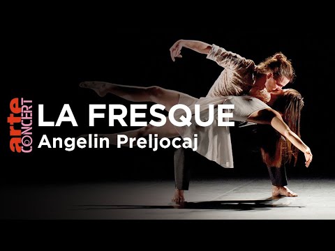 "La Fresque" / "Das Fresko"  - Angelin Preljocaj  - ARTE Concert