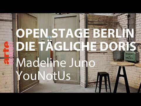 Open Stage Berlin mit Madeline Juno und YouNotUs