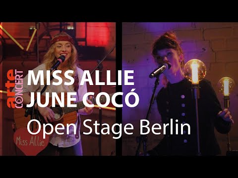 Miss Allie und June Cocó bei Open Stage Berlin - ARTE Concert