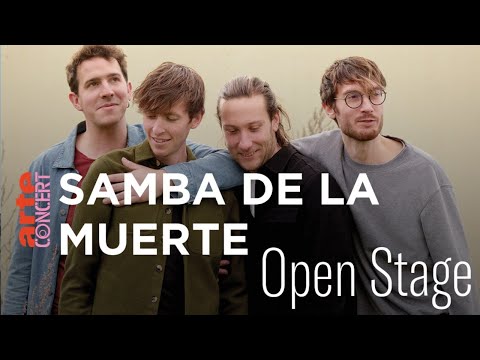 Samba de la Muerte dans Open Stage – ARTE Concert