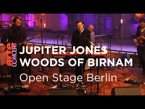 Jupiter Jones & Woods of Birnam - Open Stage Berlin - ARTE Concert