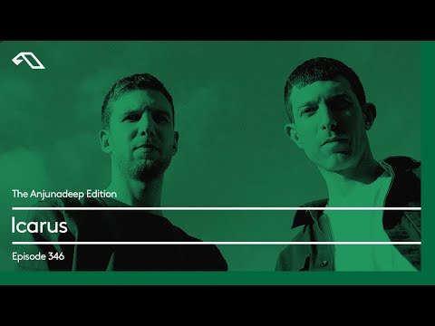 The Anjunadeep Edition 346 with Icarus