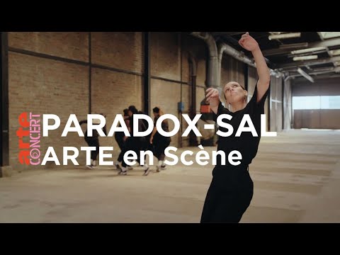 Paradox-Sal dans ARTE en Scène - ARTE Concert