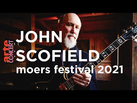 John Scofield @ moers festival 2021 – ARTE Concert