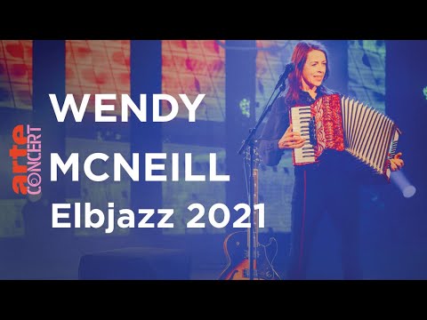 Wendy McNeill @ Elbjazz 2021 - ARTE Concert