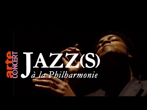 Jazz(s) à la Philharmonie - ARTE Concert