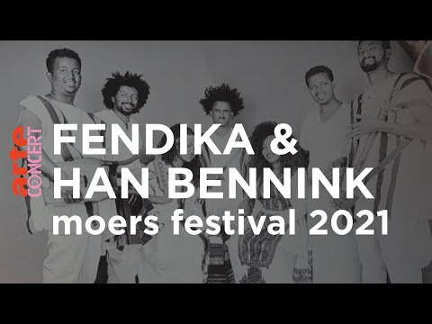 Fendika & Han Bennink @ moers festival – ARTE Concert