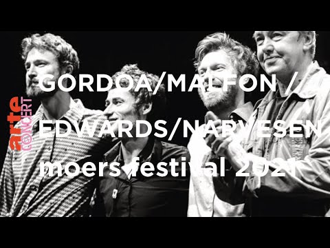 Gordoa / Malfon / Edwards / Narvesen @ moers festival 2021 – ARTE Concert