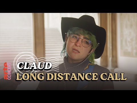 Claud - Long Distance Call / New York  [VOSTF/VOSTA] - ARTE Concert