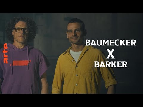 Barker X Baumecker - ARTE