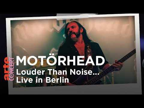 Motörhead: Louder Than Noise... - Live in Berlin Velodrom - ARTE Concert