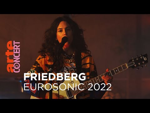 Friedberg - Eurosonic 2022 (live) - @ARTE Concert