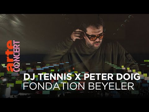 DJ Tennis X Peter Doig - art.set Fondation Beyeler - @ARTE Concert