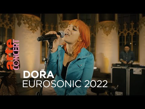 Dora - Eurosonic 2022 (live) - @ARTE Concert