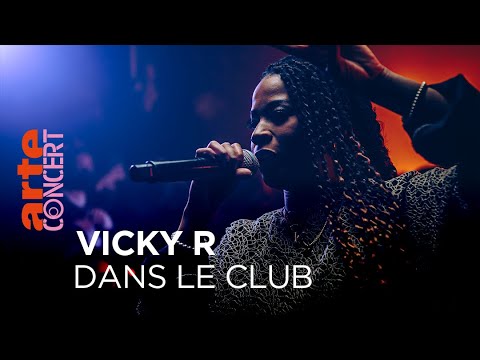 Vicky R -  Dans le Club (live) - @ARTE Concert