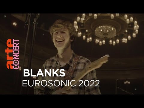 Blanks - Eurosonic 2022 (live) - @ARTE Concert