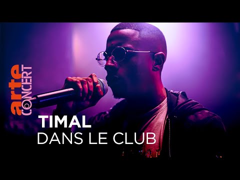 Timal - Dans le Club (live) - @ARTE Concert