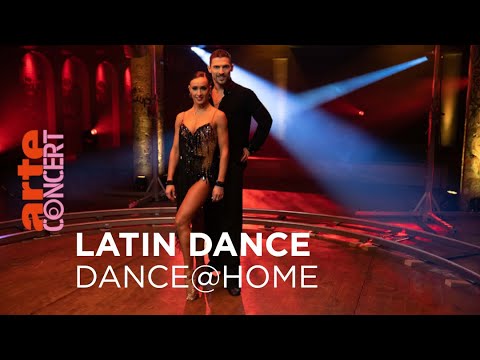 Latin Dance : Kristina Moshenska & Marius-Andrei Balan - Dance@Home, Sylvia Camarda - @ARTE Concert