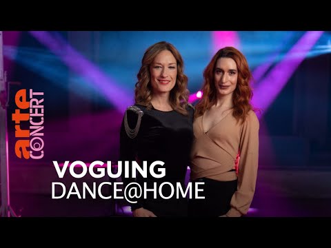 Voguing : Ria Saint Laurent - Dance@Home, Sylvia Camarda - @ARTE Concert