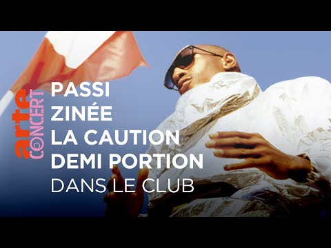 Zinée, La Caution, Passi & Demi Portion - Dans le Club à la Philharmonie – @ARTE Concert