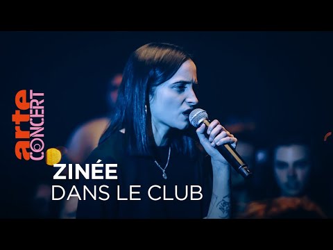 Zinée - Dans le Club - @ARTE Concert