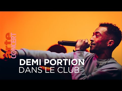 Demi Portion - Dans le Club - @ARTE Concert