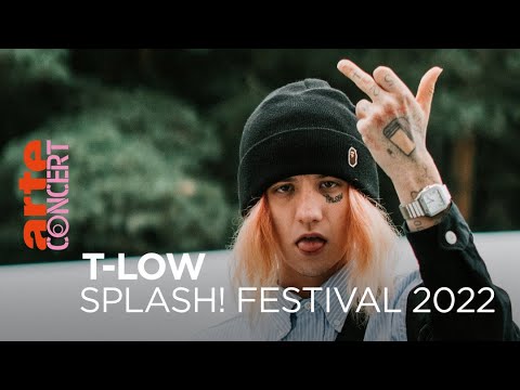 T-Low - Splash! Festival 2022 - @ARTE Concert