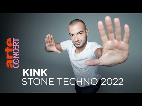 KiNK - Stone Techno 2022 - @ARTE Concert