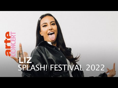 LIZ - Splash! Festival 2022 - @ARTE Concert